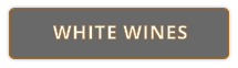 WHITE wines