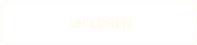 CHILDREN